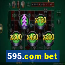 595.com bet